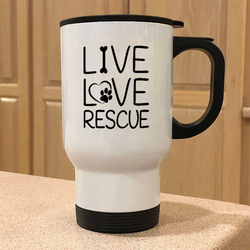 Metal Coffee and Tea Travel Mug Live Love Rescue