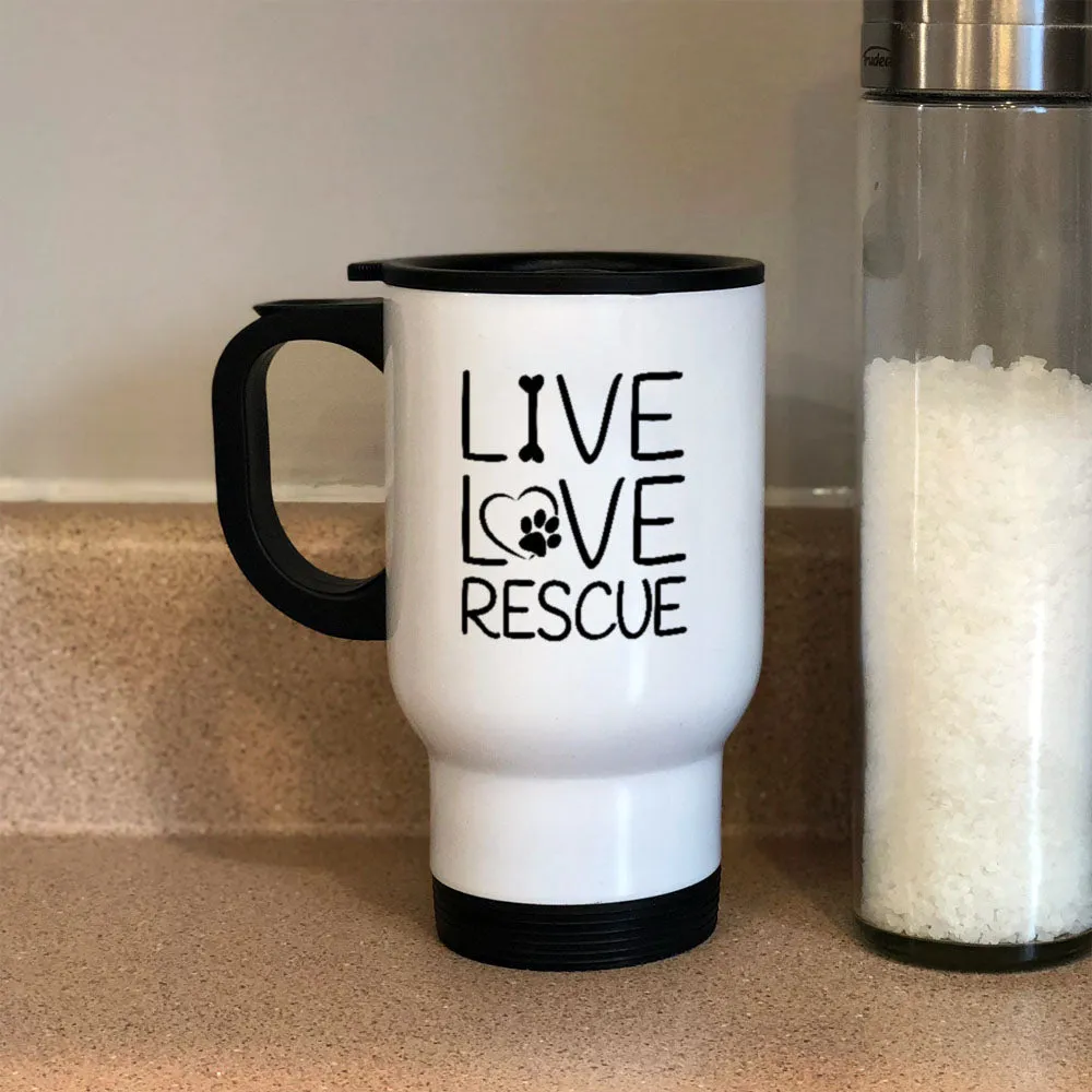 Metal Coffee and Tea Travel Mug Live Love Rescue